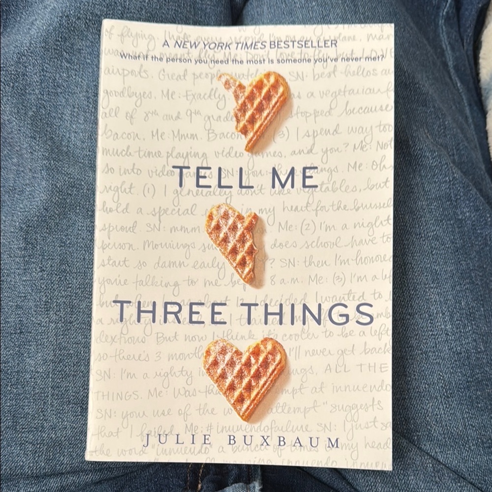 Tell Me Three Things Book by Julie Buxbaum